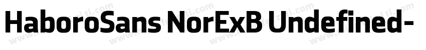 HaboroSans NorExB Undefined字体转换